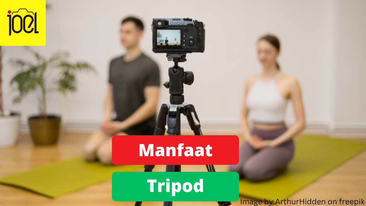 5 Manfaat Tripod bagi Fotografer